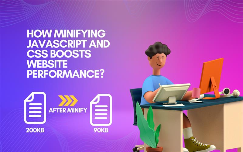 How Minifying JavaScript and CSS Boosts Website...
